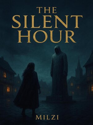 cover image of The Silent Hour